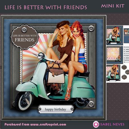 Life is Better with Friends