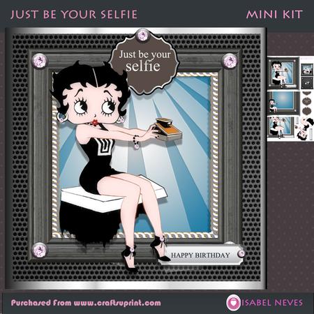 Just Be Your Selfie Mini Kit
