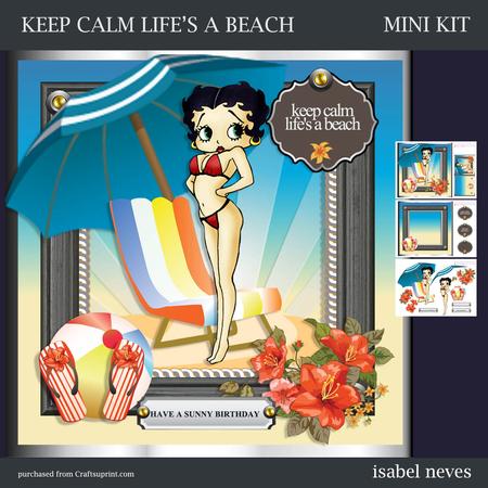 Keep Calm Lifes a Beach
