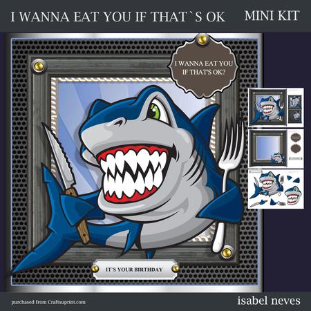 I Wanna Eat You If That's Ok?