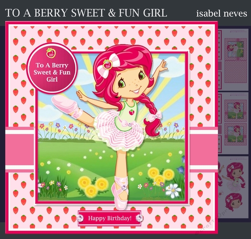 To A Berry Sweet & Fun Girl