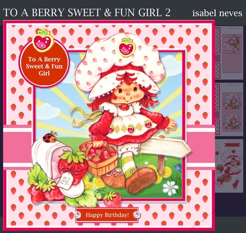 To A Berry Sweet & Fun Girl 2