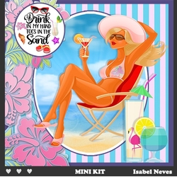 All I Need Is A Drink In My Hand, Toes In The Sun