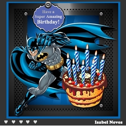 Have A Super Amazing Birthday 2 ~ Batman