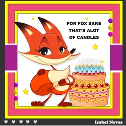 For Fox Sake Thats A Lot Of Candles