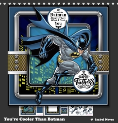Youre Cooler Than BatMan