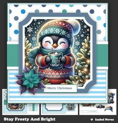Stay Frosty And Bright