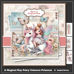A Magical Day Fairy Unicorn Princess