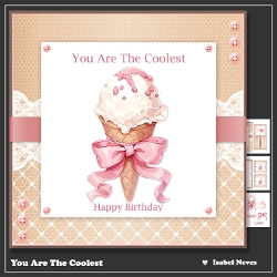 You Are The Coolest