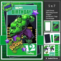 5x7 ~ Boom Hulk Birthday Ages 8 t0 12