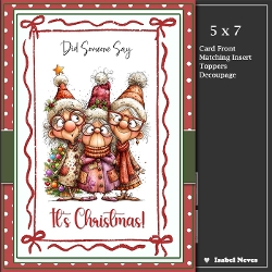 5x7 ~ Christmas Is Here 2