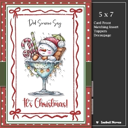 5x7 ~ Christmas Is Here 4
