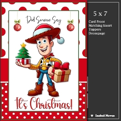 5x7 ~ Its Christmas Toy Story