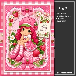 5x7 ~ Berry Sweet Strawberry Shortcake