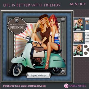 Life is Better with Friends