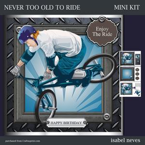 Never Too Old to Ride