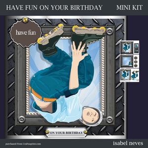 Have Fun on Your Birthday