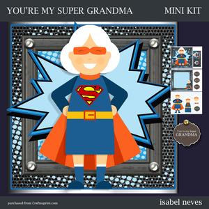 You're My Super Grandma