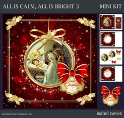 All Is Calm, All Is Bright 3