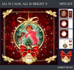 All Is Calm, All Is Bright 9