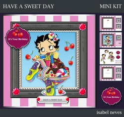Have A Sweet Day