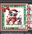 Cute Christmas Bear Card & Toppers Set