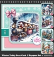 Winter Teddy Bear Card & Toppers Set