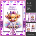 Cute Highland Cow Birthday ~ Age 1 to 8