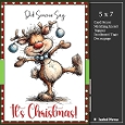 5x7 ~ Did Someone Say Its Christmas 8