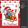 5x7 ~ Its Christmas Mario