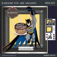 Kaboom You Are Amazing