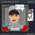 No New Way to Say It - Be You
