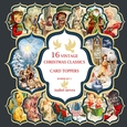 16 Vintage Christmas Classics Card Toppers Kit 2