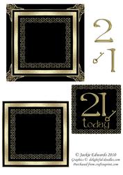 21 Today in Black and Gold Frame