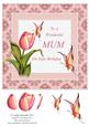 Tulips Butterflies for Mum Birthday
