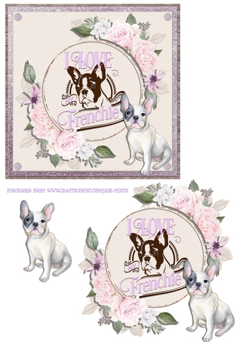 I LOVE MY FRENCHIE 6X6