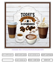SPONSORED BY COFFEE