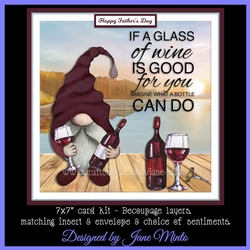 WINE IS GOOD FOR YOU