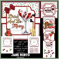 DRINK & BE MERRY 7x7, 6x6, 5x7