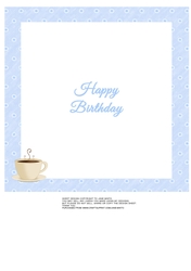 8X8 INSERT FOR BIRTHDAY - BLUE BORDER WITH COFFEE CUP