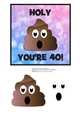 HOLY **** YOURE 40! pink/blue