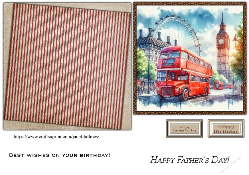 London Bus, Fathers day and Birthday