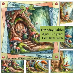 Birthday Fairies Age 1-7 years five 8x8 cards