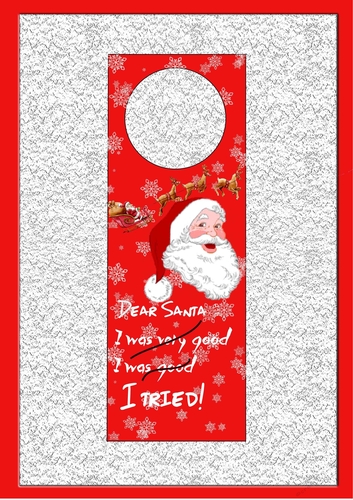 Dear Santa I Tried Door Hanger