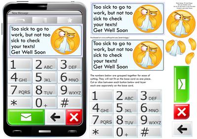 Mobile Phone Too Sick to Go to Work Get Well Quick Card