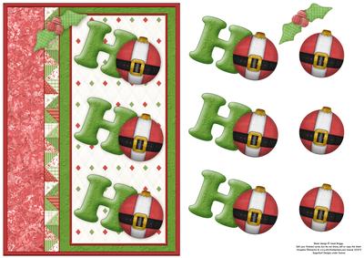 Ho Ho Ho Santa Baubles Card Topper & Decoupage