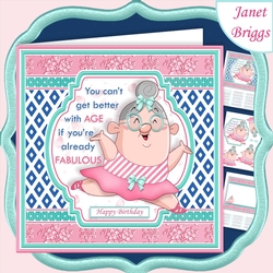 CANT GET BETTER WITH AGE 7.5 Humorous Decoupage Card Kit