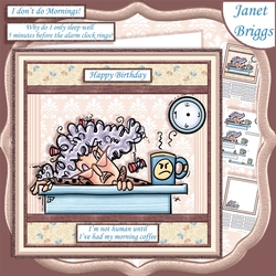 STELLA I DONT DO MORNINGS 7.5 Humorous Decoupage & Insert Mini Kit