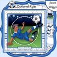 FOOTBALL STRIKER ETHNIC 7.5 BLUE Soccer Decoupage Ages & Insert