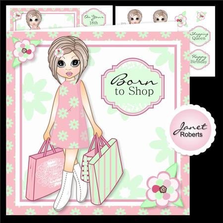 Shopping Emma Card Topper 21st/18th/born to Shop